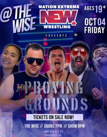 Nation Extreme Wrestling: Proving Grounds, Oct 4 at The Wise